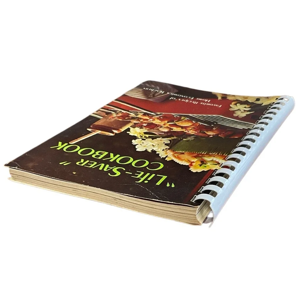Life-Saver Cookbook Home Economics Teachers Favorites 1976 Spiral Bound‎ Recipes
